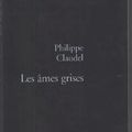 Les Âmes grises, de Philippe CLAUDEL (2003)