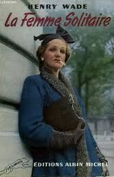 la femme solitaire - henry wade