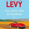 Une autre idée du bonheur, Marc Levy