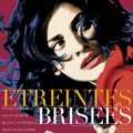 Un ano con Almodovar #5- Etreintes brisées