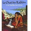 ~ Le Chat du Rabbin, tome 2 : Le Malka des Lions - Joann Sfar