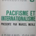 Pacifisme & internationalisme XVII-XXe