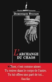 L'Archange du chaos de Dominique Sylvain