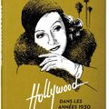 HOLLYWOOD, ANNEES 30