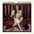 "Blue Banisters" de Lana del Rey : “Ne dis pas que je ne te plais plus / Quand nous savons tous les deux que ce n’est pas vrai”