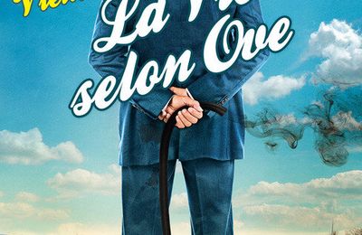 Vieux, râleur et suicidaire - La vie selon Ove, de Fredrik Backman