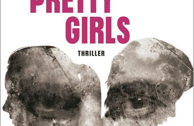 Karin SLAUGHTER : Pretty Girls