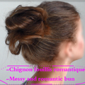 Le Chignon Fouillis Romantique - Messy and Romantic Bun