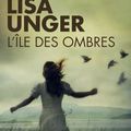 L'île des ombres ---- Lisa Unger