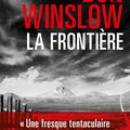 La Frontière de Don Winslow