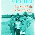 LE MARIE DE LA SAINT-JEAN - YVES VIOLLIER.