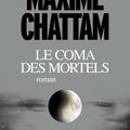 Le Coma des Mortels, de Maxime Chattam