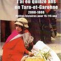 J'ai eu quinze ans en Tarn et Garonne