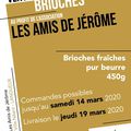 Brioche pour l'asso les amis de Jérôme 