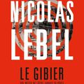 Le gibier de Nicolas Lebel