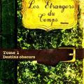 Les étrangers du temps - Corinne Gatel-Chol