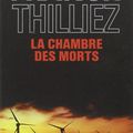 THILLIEZ, Franck : Lucie Henebelle, #1 : La chambre des morts