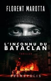  L'inconnu du Bataclan  de Florent Marotta