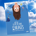 La tête dans les nuages, par Emmanuelle Friedmann et Cécile Bailleux