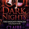 {Release Week Blitz} - The Naughty Princess, Claire Contreras