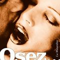 Osez 20 histoires de coups de foudre sexuels - Auteurs multiples