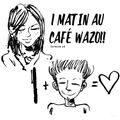 Un brulot d'un matin au café wazo...