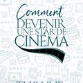 Comment devenir une star de cinéma de TJ Klune