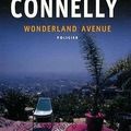 Wonderland avenue - Michael Connelly