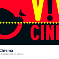 V!VA CINEMA : les cinéphiles ont leur émission!!