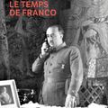Le temps de Franco de Michel Del Castillo