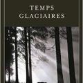 Temps glaciaires