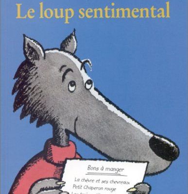 Le loup sentimental, de Geoffroy de Pennart