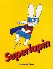 Superlapin, de Stéphanie Blake
