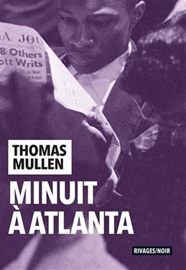 minuit a atlanta - thomas mullen