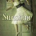 Sunshine > Épisode 1 > Paige McKenzie & Alyssa Sheinmel