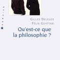 Qu’est-ce que la philosophie ? de Gilles Deleuze et Félix Guattari 