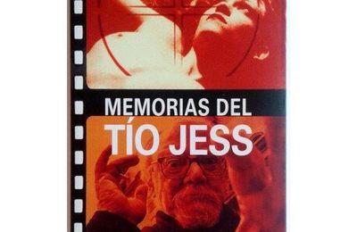 Alain Petit : une préface à "Les Mémoires de l'oncle Jess", de Jess Franco