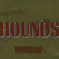 [DL] Hounds