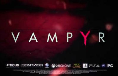 DontNod divulgue enfin le contenu du jeu Vampyr