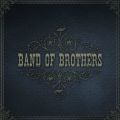 BAND OF BROTHERS - Band Of Brothers