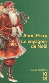 Le voyageur de Noël de Anne Perry