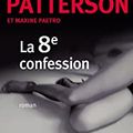 La 8e confession de James Patterson