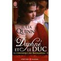 Daphné et le Duc - La chronique des Bridgerton tome 1 – Julia Quinn