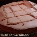 La tarte "Conversation"