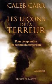 Les leçons de la terreur de Caleb Carr