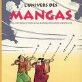 L'univers des mangas de Thierry Groensteen, le premier livre sur les mangas en France