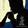 YOU WILL MEET A TALL BLACK STRANGER, de Woody Allen