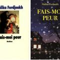 Malika Ferdjoukh, "Fais-moi peur"