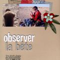 Observer la bête