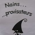 Les Nains... provisateurs